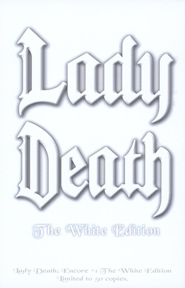 Lady Death #1 - Encore Edition - The White (LOW #2)
