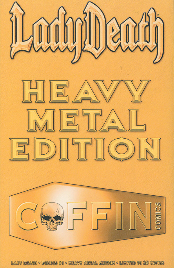 Lady Death: Echoes #1 - Heavy Metal Edition (Artist Proof #0)