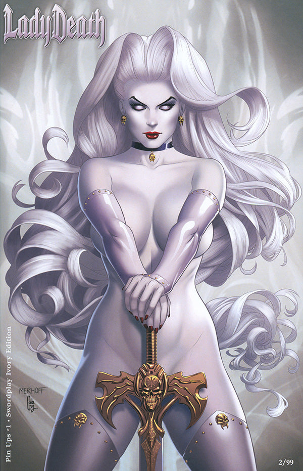 Lady Death: Pin Ups #1 - Swordplay Ivory Edition (LOW #2)