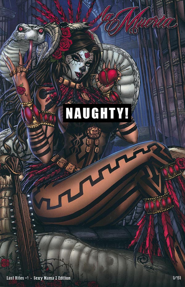 La Muerta: Last Rites #1 - Sexy Mama Z Edition (LOW #0)